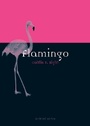 Cover: Flamingo - Reaktion Books