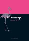 Cover: Flamingo - Reaktion Books