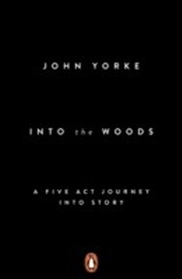 Abbildung von: Into The Woods - Penguin Books Ltd