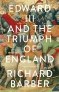 Cover: Edward III and the Triumph of England - Penguin Books Ltd