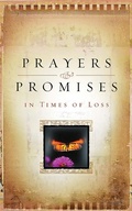 Cover: Prayers And Promises In Times Of Loss - Barbour Publishing, Inc.