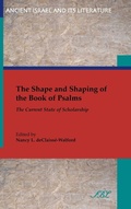 Cover: The Shape and Shaping of the Book of Psalms - Society of Biblical Literature