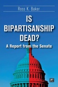 Cover: Is Bipartisanship Dead? - Routledge