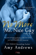 Cover: No More Mr. Nice Guy - Entangled: Brazen