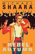 Cover: The Rebel in Autumn - Antenna Books