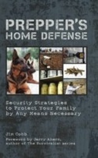 Enlarge image Cover: Prepper's Home Defense - Ulysses Press