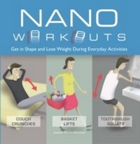 Abbildung von: Nano Workouts - Ulysses Press