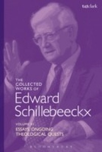 Abbildung von: The Collected Works of Edward Schillebeeckx Volume 11 - T.& T.Clark Ltd