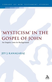 Bild: Mysticism in the Gospel of John - Sheffield Academic Press