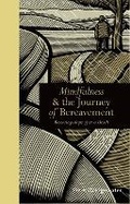 Cover: Mindfulness & the Journey of Bereavement - Ivy Press
