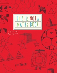 Enlarge image Cover: This is Not a Maths Book - Ivy Kids