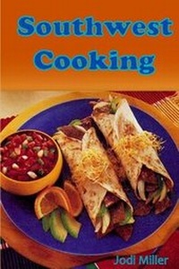 Abbildung von: Southwest Cooking - Pueblo Publishing