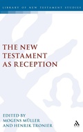 Bild: The New Testament as Reception - Continuum International Publishing Group Ltd.