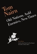 Cover: Tom Nairn: Old Nations, Auld Enemies, New Times - Luath Press Ltd