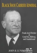 Cover: Black Shoe Carrier Admiral - Naval Institute Press