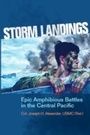 Cover: Storm Landings - Naval Institute Press