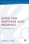 Cover: John the Baptizer and Prophet - Continuum International Publishing Group - Sheffie