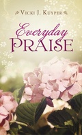 Cover: Everyday Praise - Barbour Publishing, Inc.