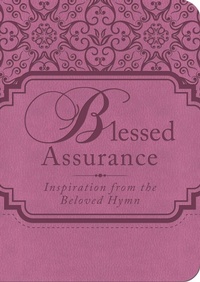 Enlarge image Cover: Blessed Assurance - Barbour Publishing, Inc.