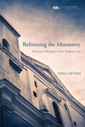 Cover: Reforming the Monastery - Wipf and Stock Publishers