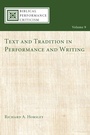 Cover: Text and Tradition in Performance and Writing - Wipf and Stock Publishers