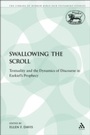 Cover: Swallowing the Scroll - Sheffield Academic Press