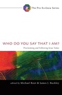 Cover: Who Do You Say That I Am? - Wipf and Stock Publishers