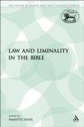 Cover: Law and Liminality in the Bible - Sheffield Academic Press