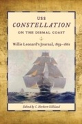 Cover: USS Constellation on the Dismal Coast - University of South Carolina Press