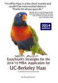 Cover: EssaySnark's Strategies for the 2014-'15 MBA Application for UC-Berkeley Haas - Snarkolicious Press