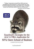 Cover: EssaySnark's Strategies for the 2014-'15 MBA Application for NYU Stern School of Business - Snarkolicious Press
