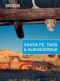 Abbildung von: Moon Santa Fe, Taos & Albuquerque (Fourth Edition) - Moon Travel