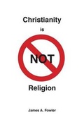 Cover: Christianity Is Not Religion - C I y Publishing