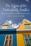 Cover: The Music of the Netherlands Antilles - Princeton University Press