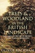 Cover: Trees and Woodland in the British Landscape - Weidenfeld & Nicolson History