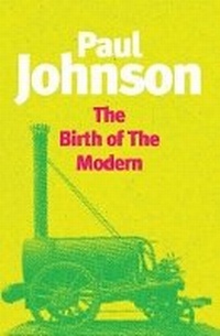 Enlarge image Cover: The Birth of the Modern - Weidenfeld & Nicolson History