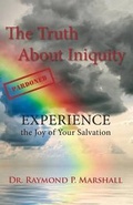 Cover: The Truth About Iniquity - Sparkpub Media