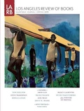 Cover: Los Angeles Review of Books Quarterly Journal Spring 2015 - Los Angeles Review of Books