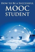 Cover: How to Be a Successful Mooc Student - Wayzgoose Press
