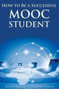 Enlarge image Cover: How to Be a Successful Mooc Student - Wayzgoose Press