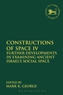 Cover: Constructions of Space IV - T.& T.Clark Ltd