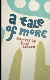 Enlarge image Cover: A Tale of More - Asymmetrical Press