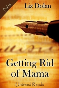 Enlarge image Cover: Getting Rid of Mama - Simon + Schuster LLC