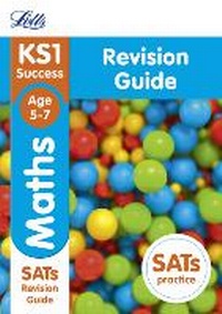 Enlarge image Cover: KS1 Maths Revision Guide SATs 2018 tests - Letts Educational