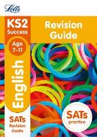 Enlarge image Cover: KS2 English SATs Revision Guide - Letts Educational