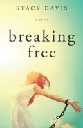 Cover: Breaking Free - Tate Publishing & Enterprises