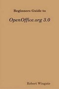 Cover: Beginners Guide to OpenOffice.Org 3.0 - Lulu.com