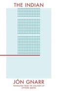 Cover: The Indian - Deep Vellum Publishing