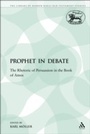 Cover: A Prophet in Debate - Sheffield Academic Press