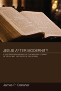 Cover: Jesus after Modernity - Wipf and Stock Publishers